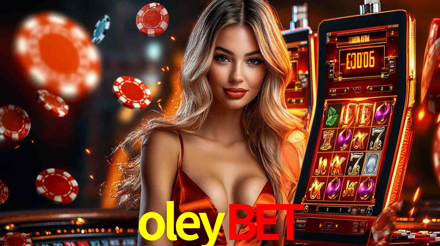 oleybet: Jogos de Caça-Níqueis-Altas Recompensas, Roleta-Velocidade, Blackjack-Desafios Máximos